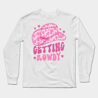 Getting Rowdy Retro Space Cowgirl Hat Pink Long Sleeve T-Shirt